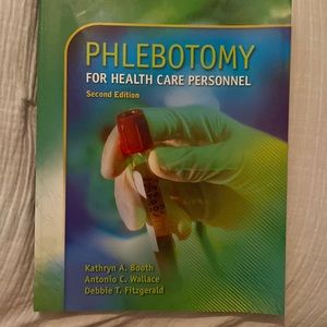 Phlebotomy for health care personnel, second edition
